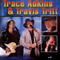 TRACE ADKINS & TRAVIS TRITT-LIVE IN CONCERT